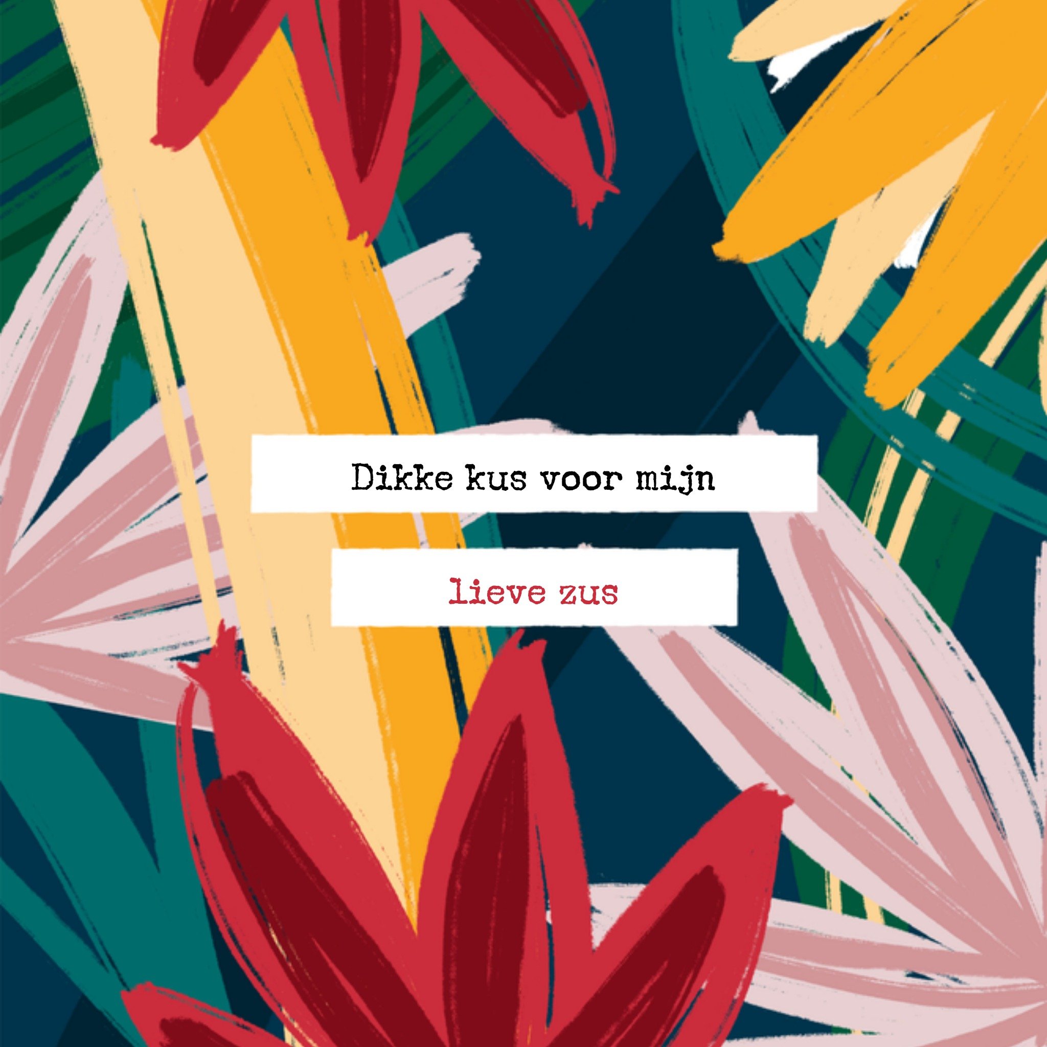 Greetz Beterschapskaart Dikke kus voor mijn lieve zus Vierkant