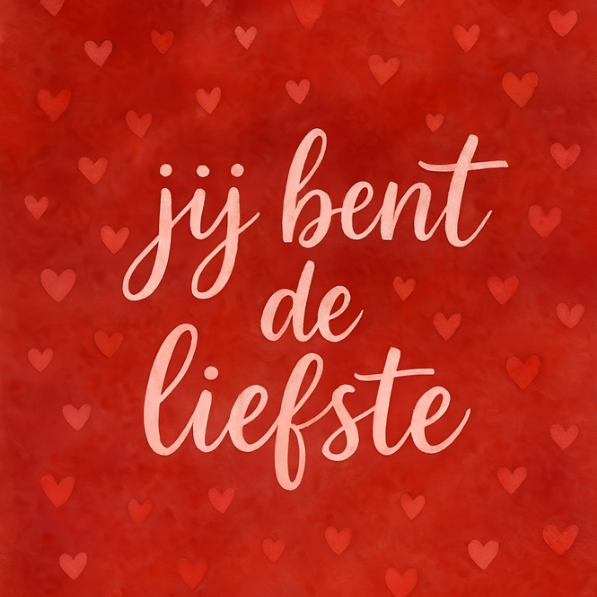 Valentijnskaart Jij Bent De Liefste Harten Typografie Kaart Vierkante Kaart Greetz