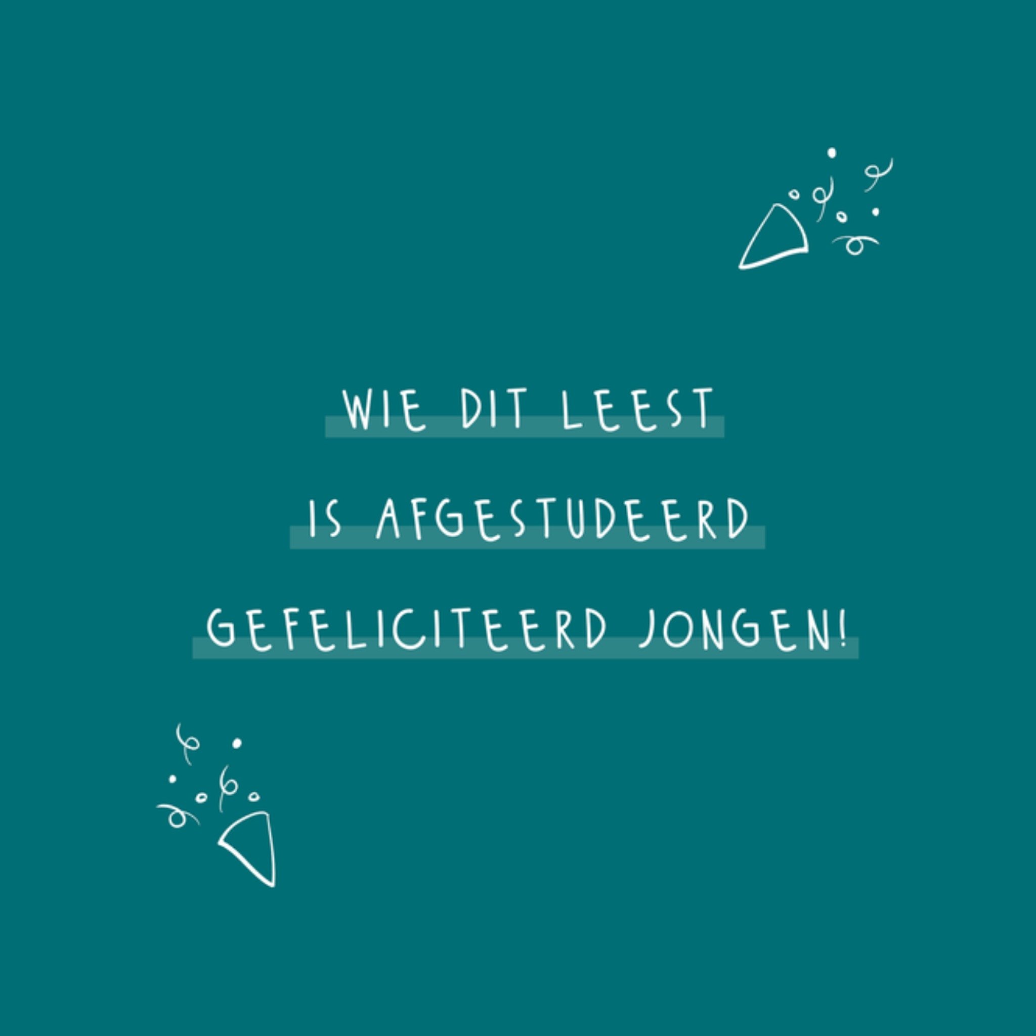 Greetz Geslaagdkaart Gefeliciteerd jongen Vierkant