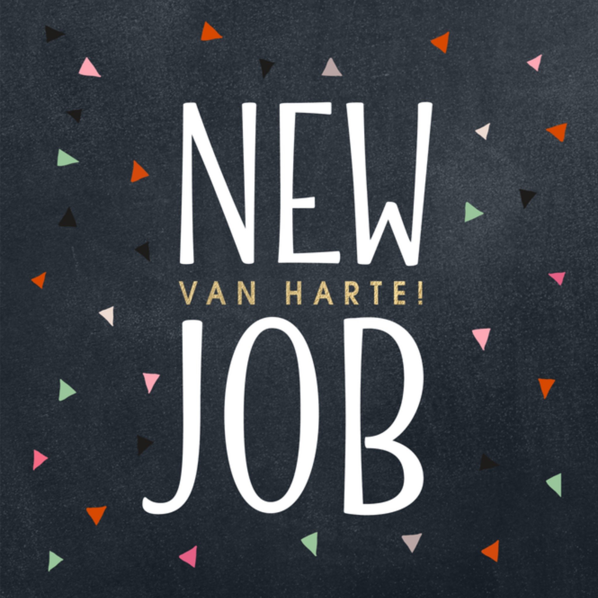 Nieuwe baan Van harte Vierkante Kaart Luckz