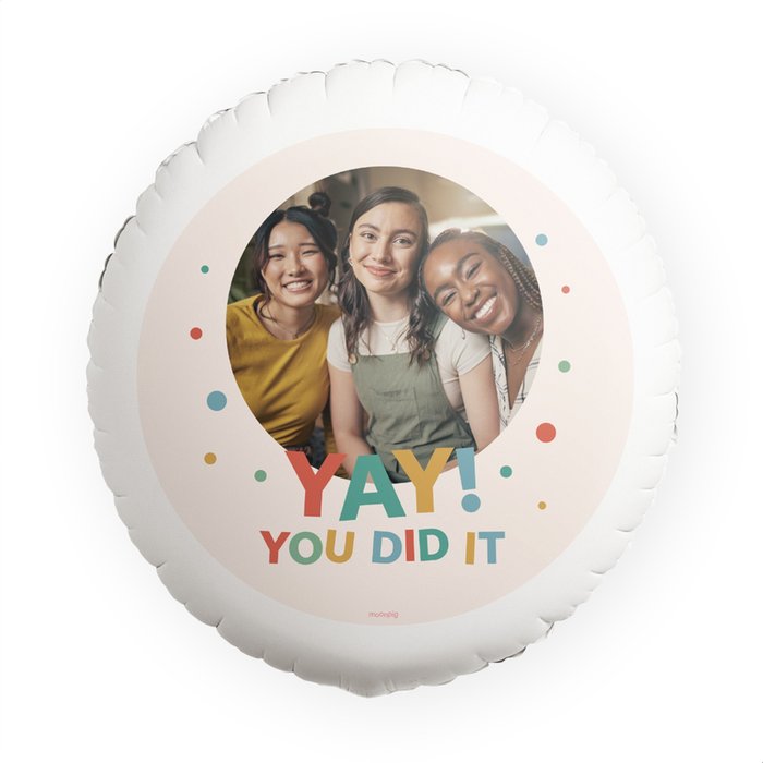 Ballon | Yay! You Did It | Foto aanpasbaar
