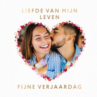 Liefde Van Mijn Leven Hart Foto Upload Verjaardagskaart