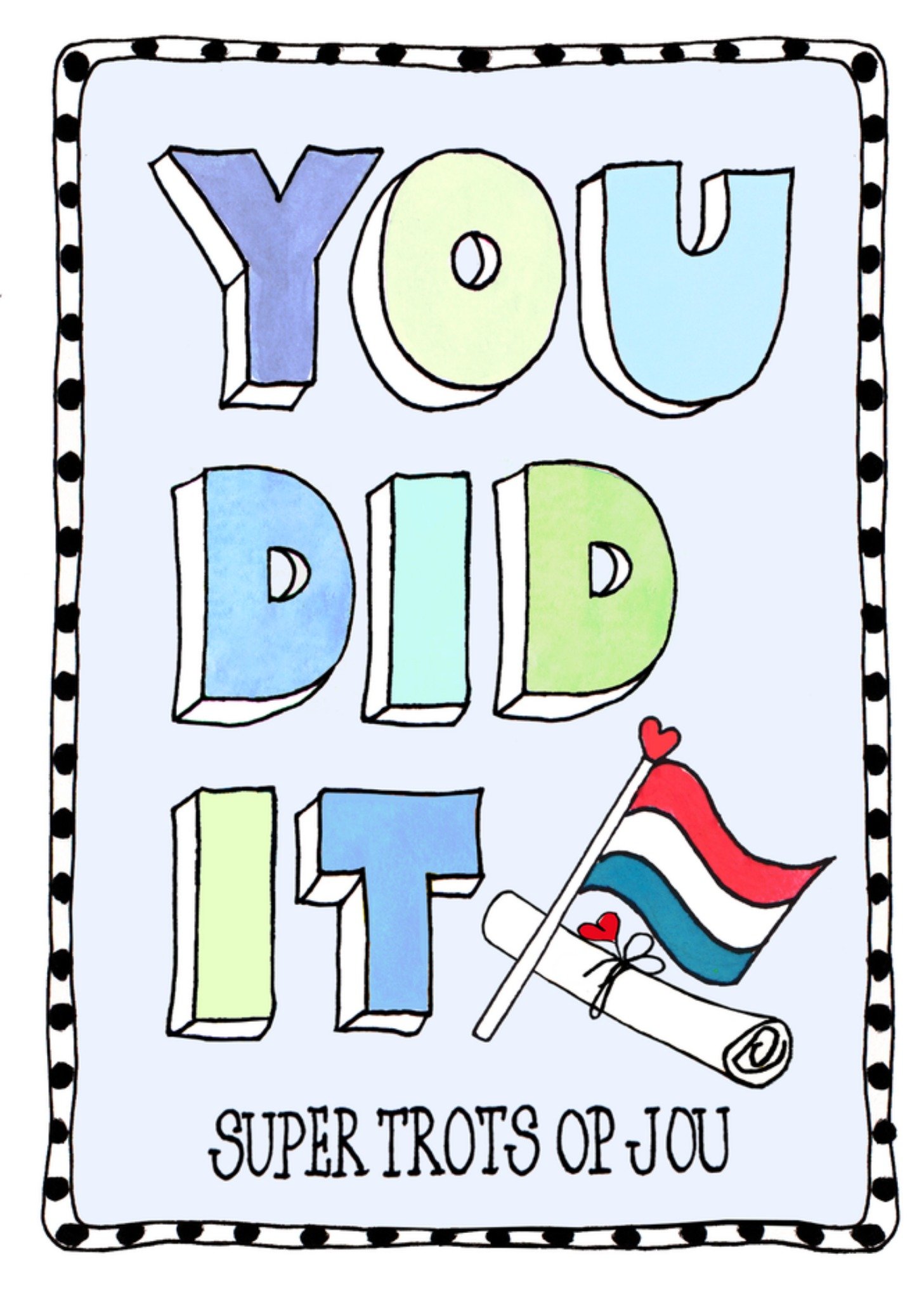 Geslaagdkaart You did it Sandysign