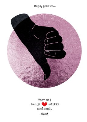 Voor Mij Ben Je Hartstikke Geslaagd Illustratie Duim Omlaag Examen Kaart