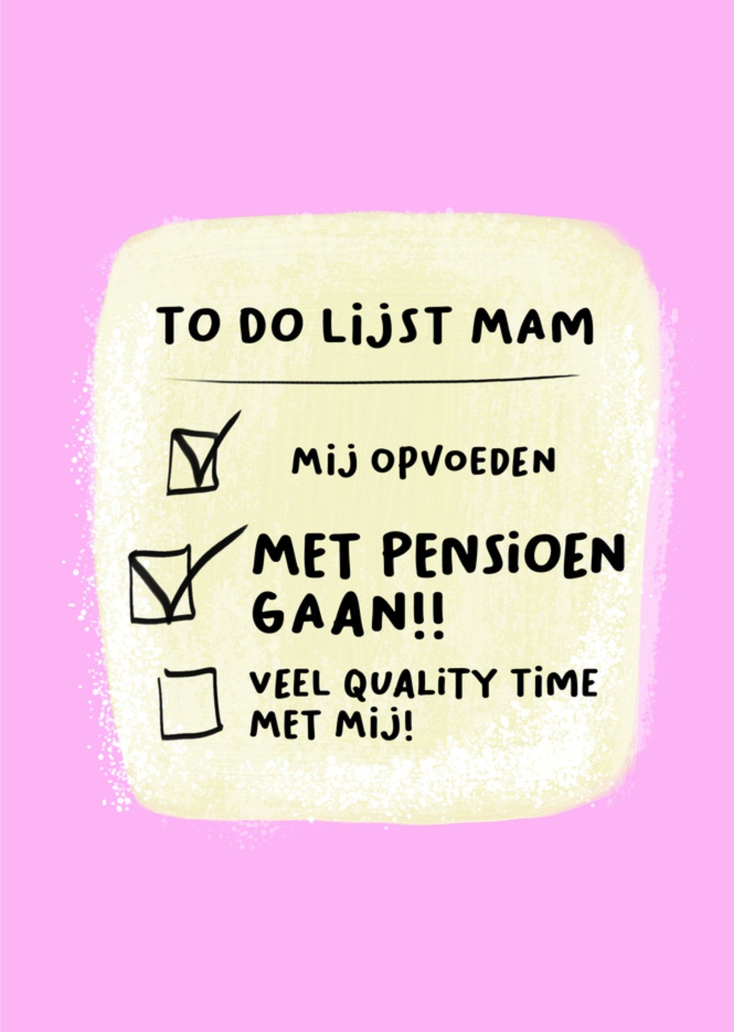 Liefs Jansje - Pensioenkaart - mama - to do lijst