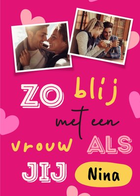 Greetz | Valentijnskaart | Zo blij met een vrouw als jij