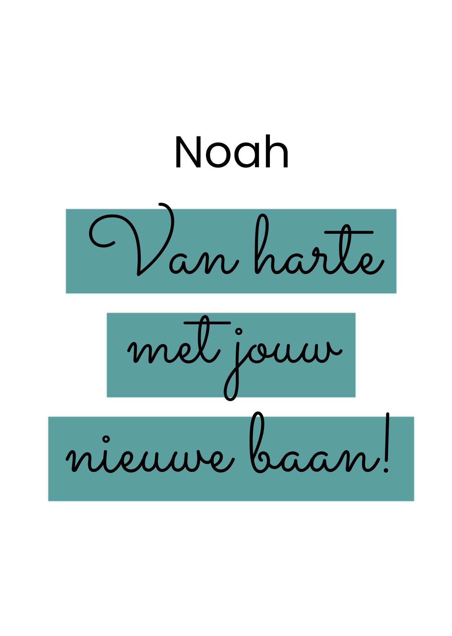 Greetz Nieuwe baan met naam Standard Card