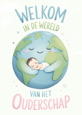 Greetz | Geboortekaart | Welkom in de wereld van het ouderschap | Geïllustreerd aardpersonage dat een baby vasthoudt