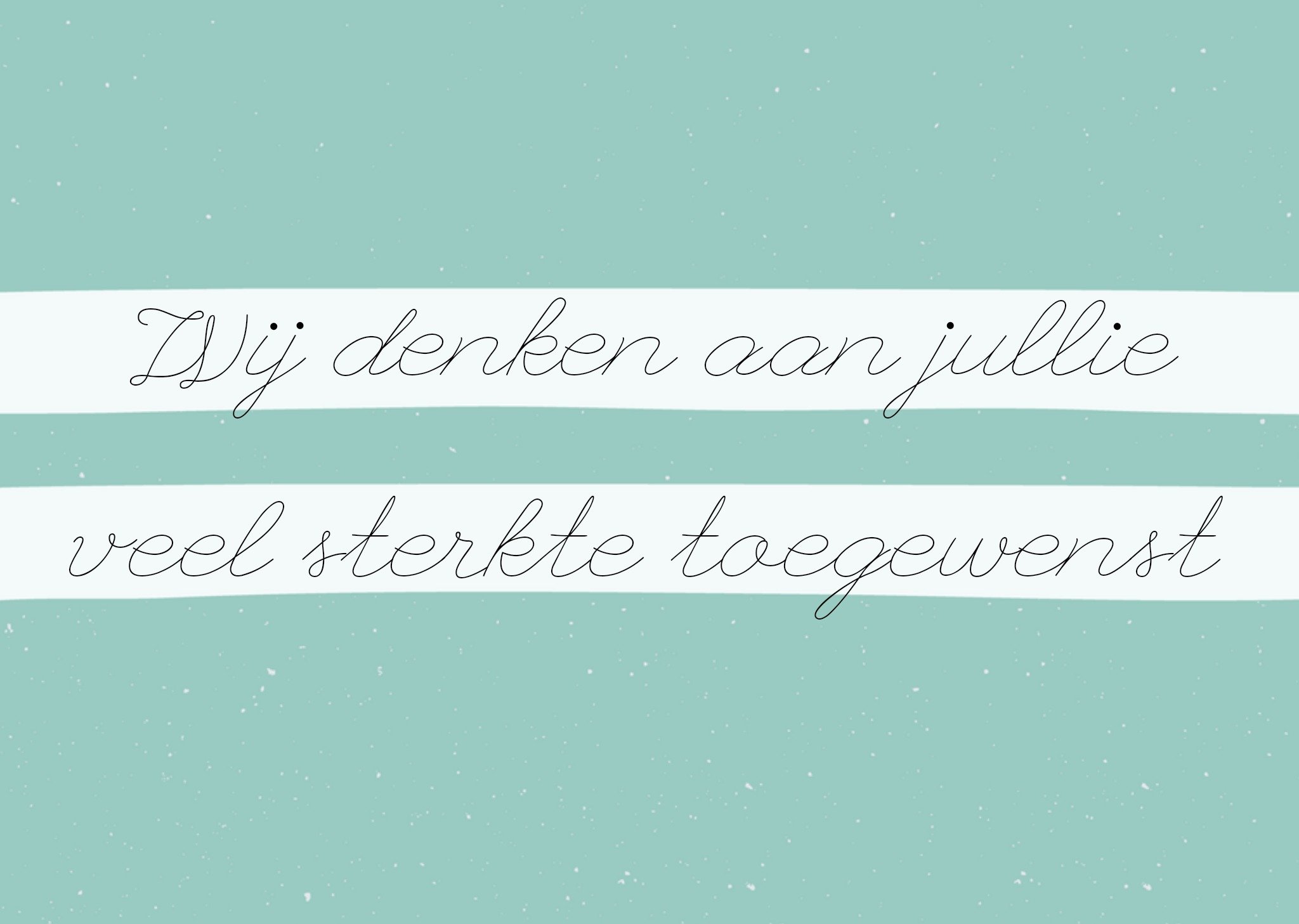 Denken aan We denken aan jullie Kaart Greetz