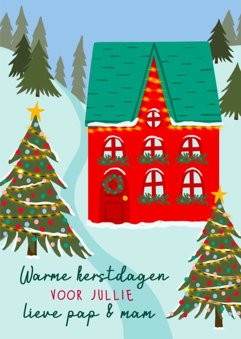 Greetz | Kerstkaart | Kersthuis | Lieve pap en mam