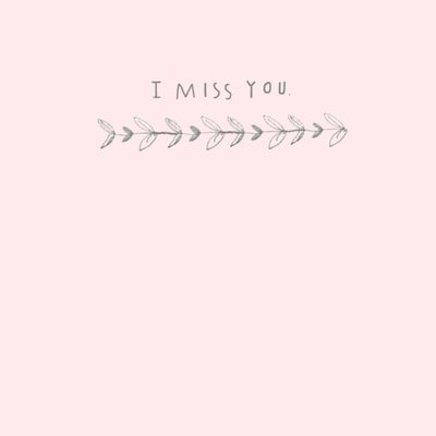 Greetz | Denken aan kaart | I miss you