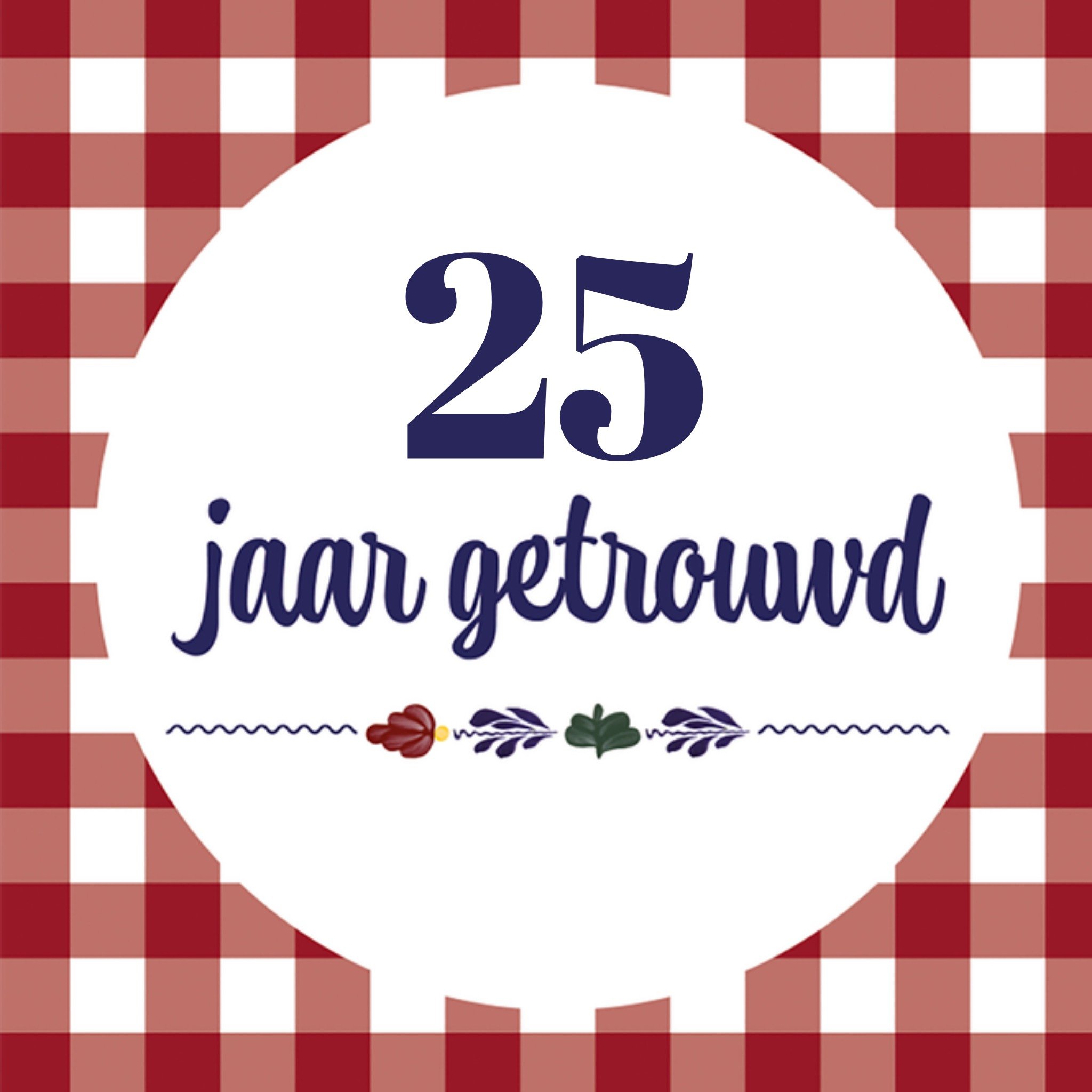 Huwelijkskaart Jubileum 25 Aanpasbare tekst Vierkante Kaart Boerenbont