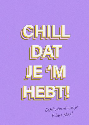 Greetz | Geslaagdkaart | Chill dat j 'em hebt