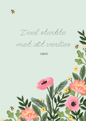 Veel Sterkte Met Dit Verlies Geïllustreerde Bloemen Kaart
