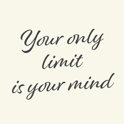 Greetz | Zomaar kaart | Future Me | Your only limit is your mind