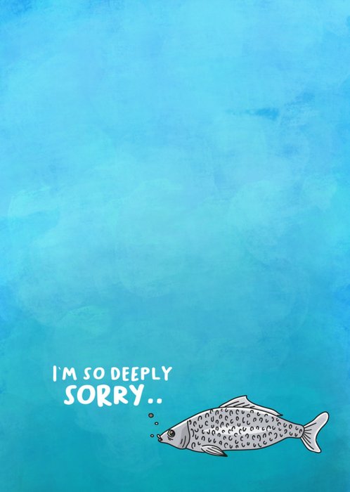 Liefs Jansje | Sorry kaart | Deeply sorry | Vis