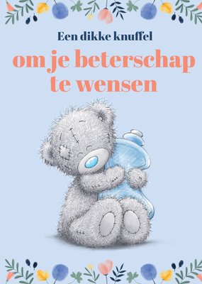 Me To You Tatty Teddy Een Dikke Knuffel Om Je Beterschap Te Wensen Kaart