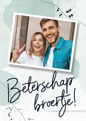 Luckz | Beterschapskaart | Beterschap broertje + foto