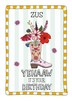 Sandysign Yeehaaw Geïllustreerde Cowboylaars Met Bloemen Zus Verjaardagksaart