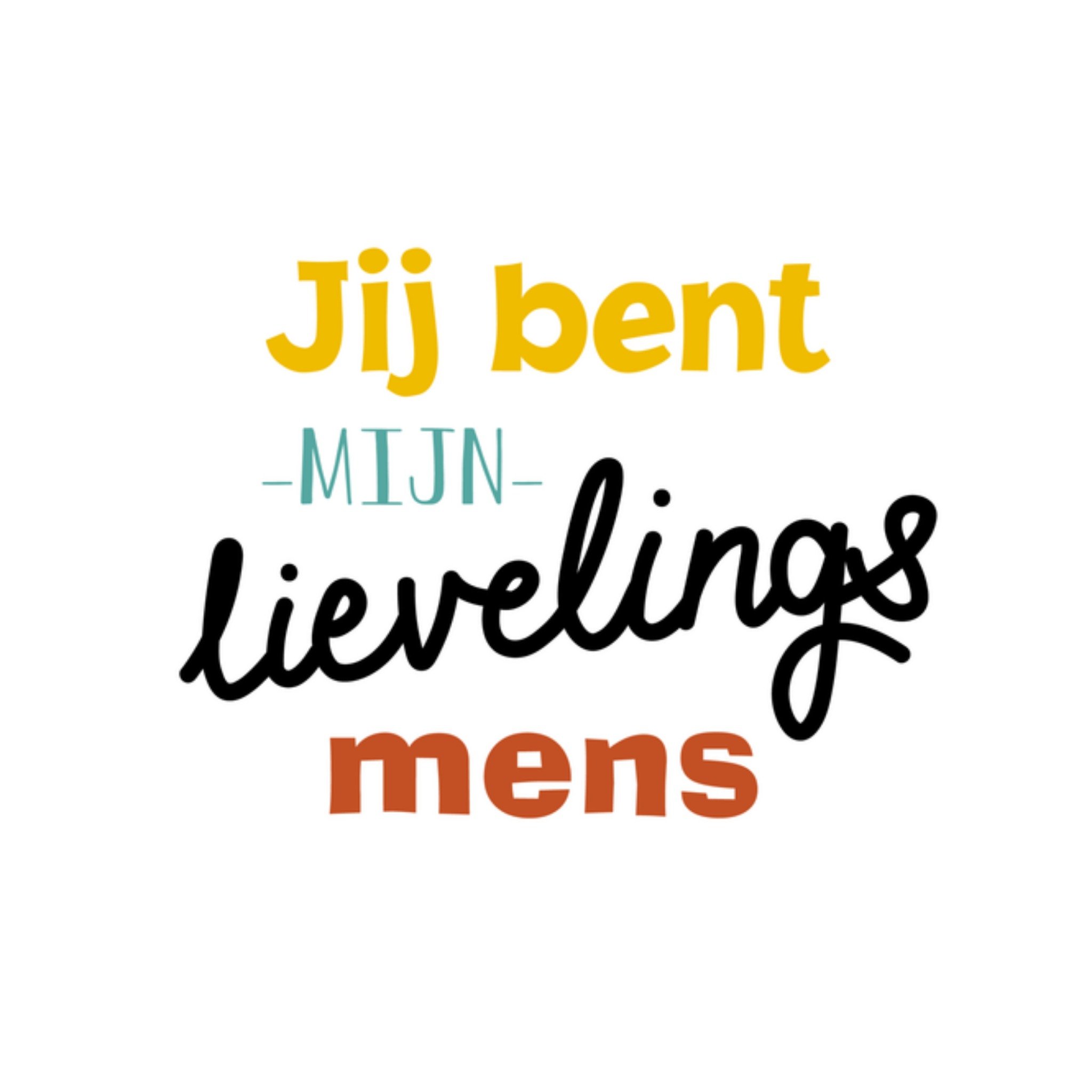 Greetz Liefdeskaart lievelingsmens Vierkant