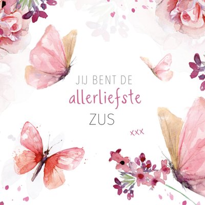 Jij Bent De Allerliefste Aquarel Vlinders Zus Kaart