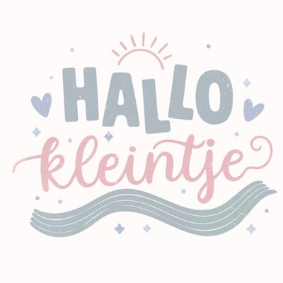 Greetz | Geboortekaart | Hallo kleintje