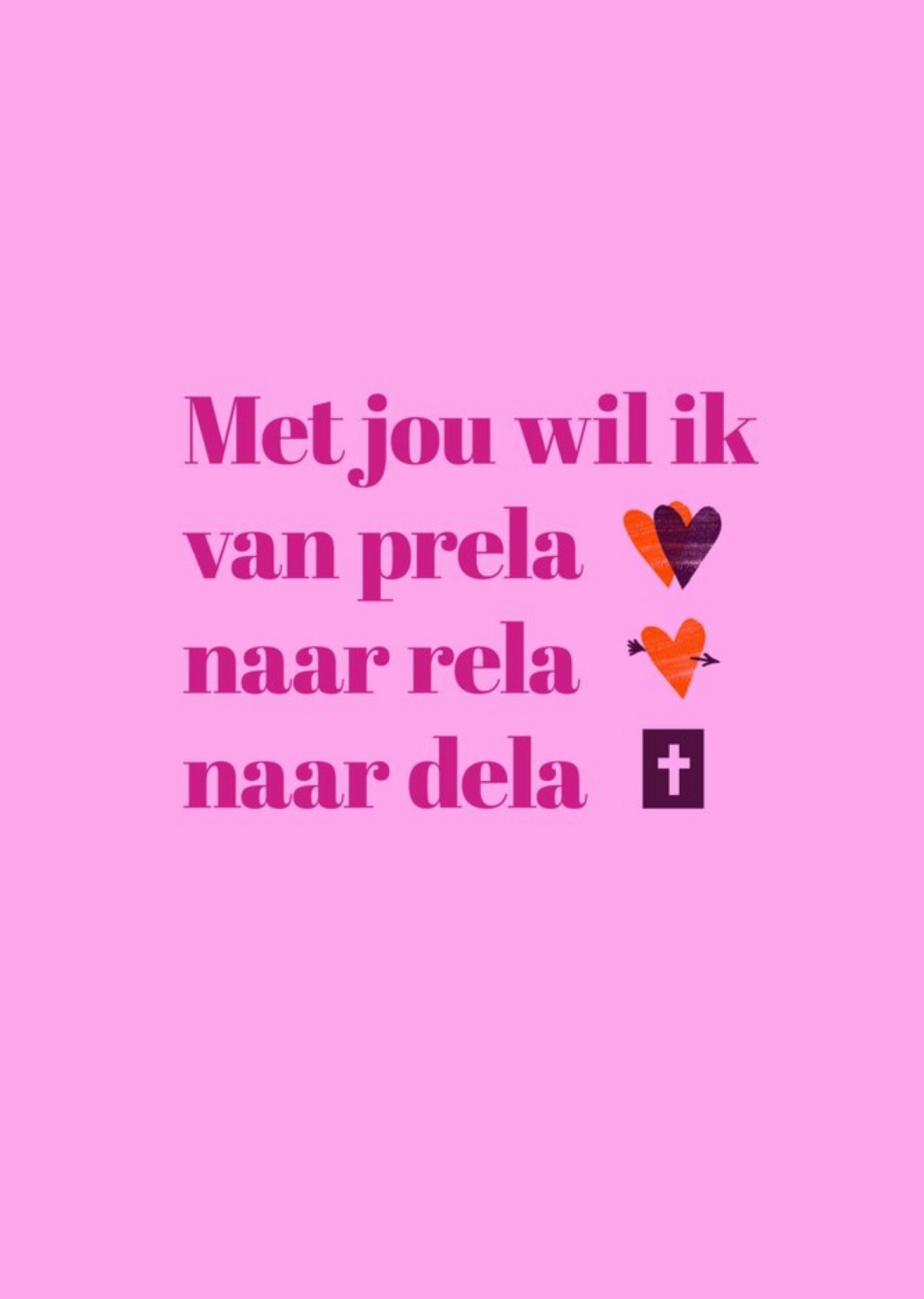 Greetz Valentijnskaart Sarcasper One Liners Van prela naar dela met jou Standard Card