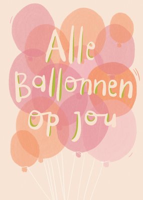 Julia Koopman | Verjaardagskaart | Alle ballonnen op jou