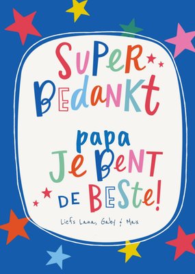 Je Bent De Beste Kleurrijk Typografisch Sterren Papa Bedankt Kaart