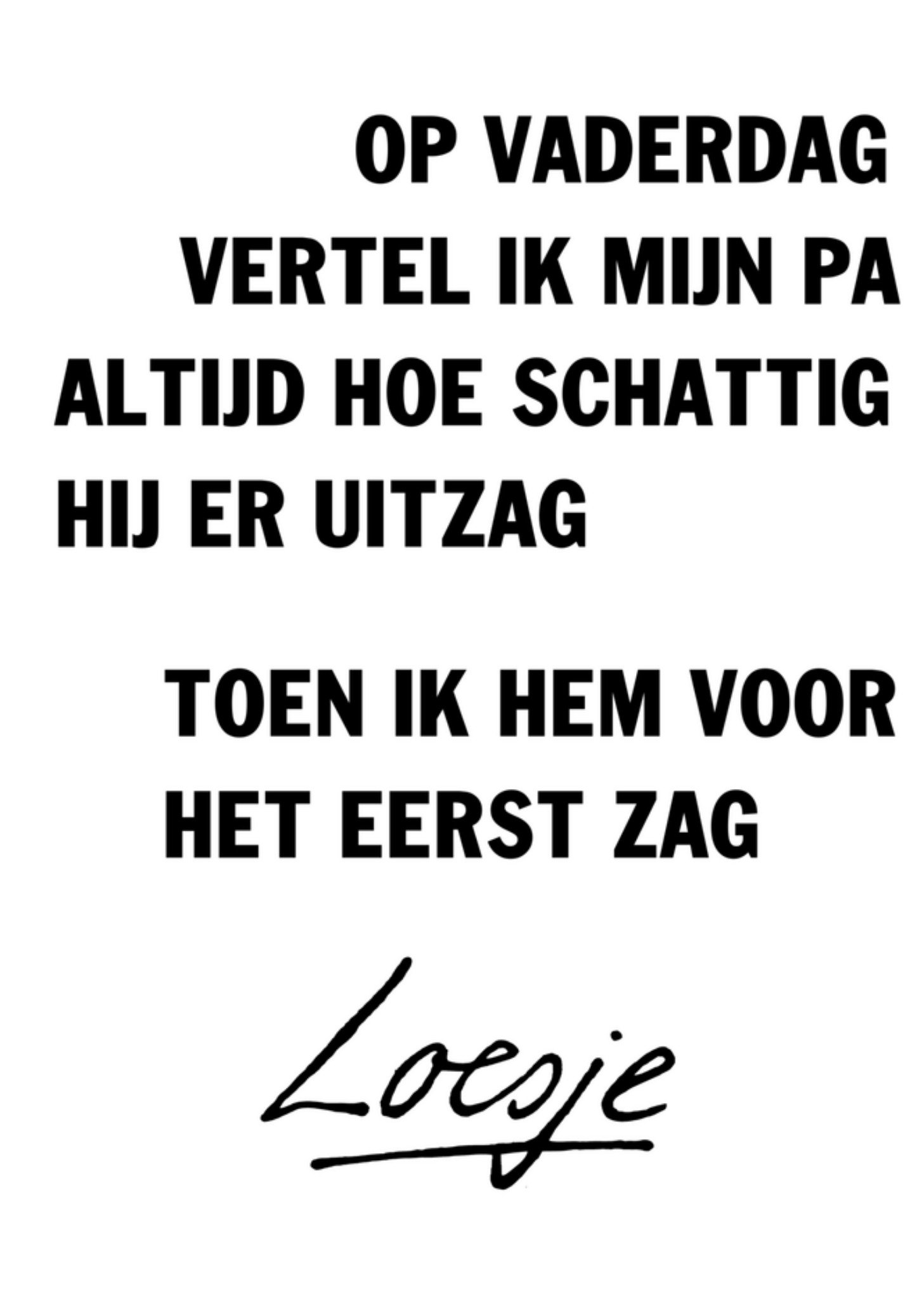 Vaderdagkaart tekst Kaart Loesje