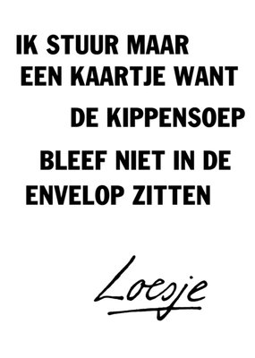 Loesje | Beterschapskaart | kippensoep
