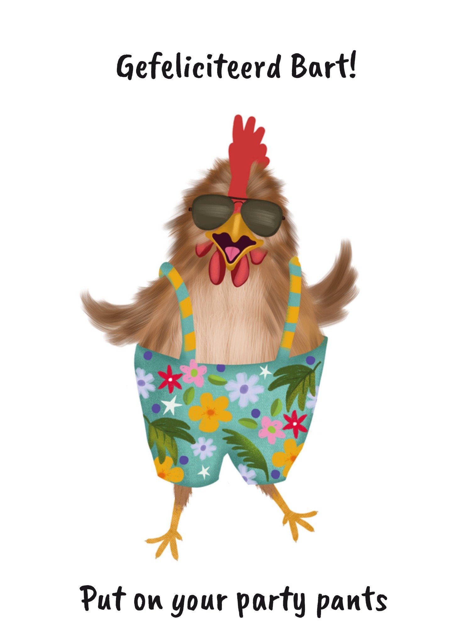 Verjaardagskaart Put on your party pants Kaart Tsjip