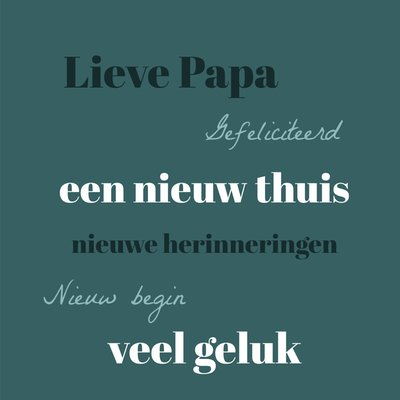 Een Nieuw Thuis Typografisch Papa Kaart