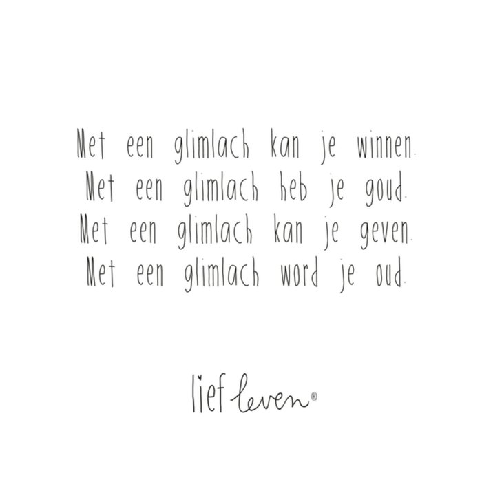 Met een glimlach...