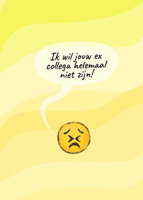 Liefs Jansje | Nieuwe baan kaart | Ik wil jouw ex collega helemaal niet zijn