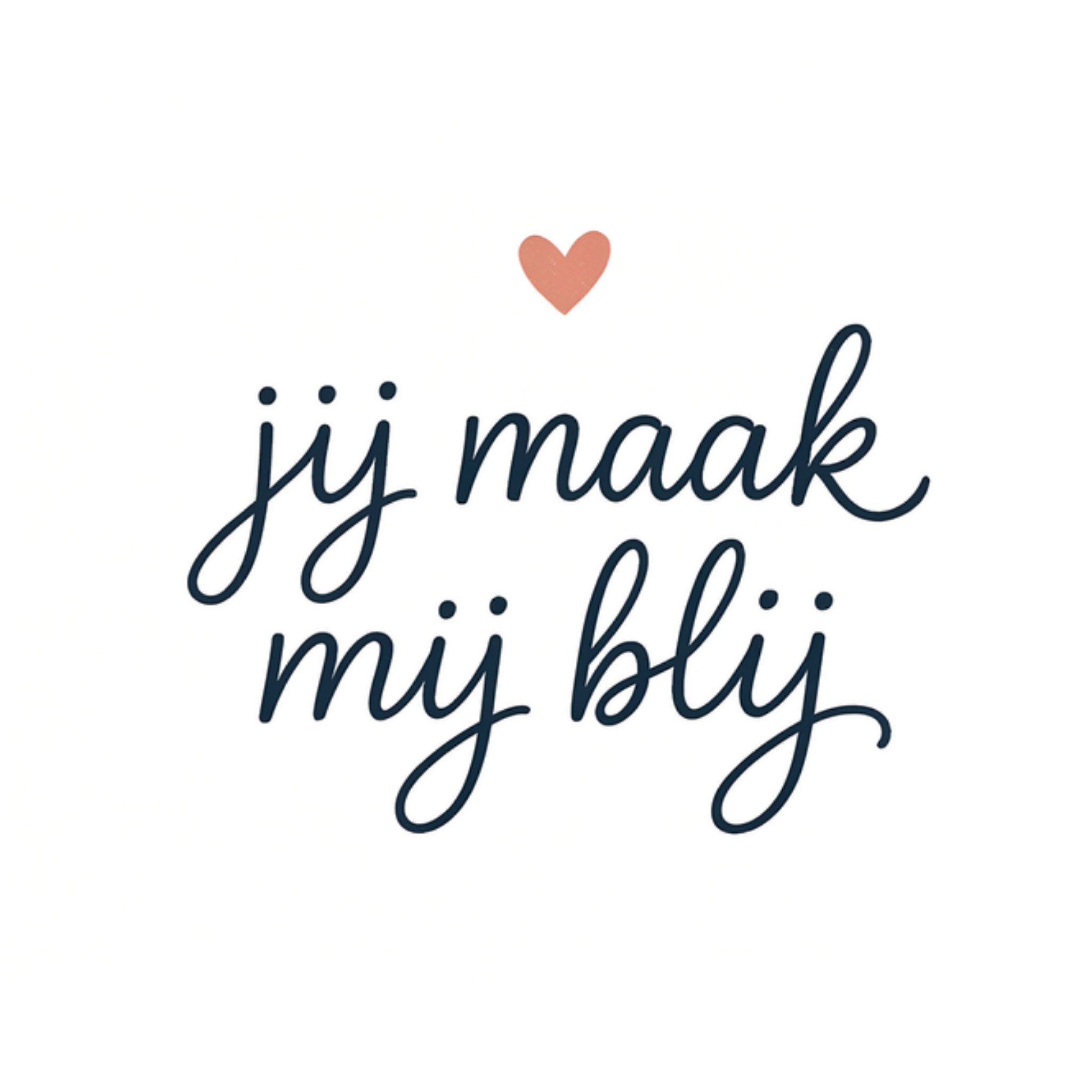 Valentijnskaart Typografische Jij Maak Mij Blij Kaart Vierkante Kaart Greetz