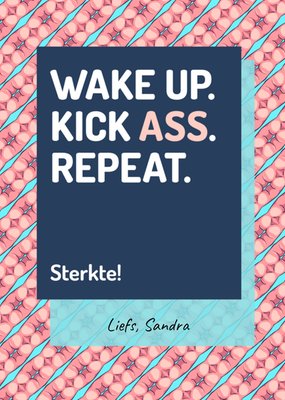 Wake Up Kick Ass Repeat Typografisch Vuist Patroon Sterkte Kaart