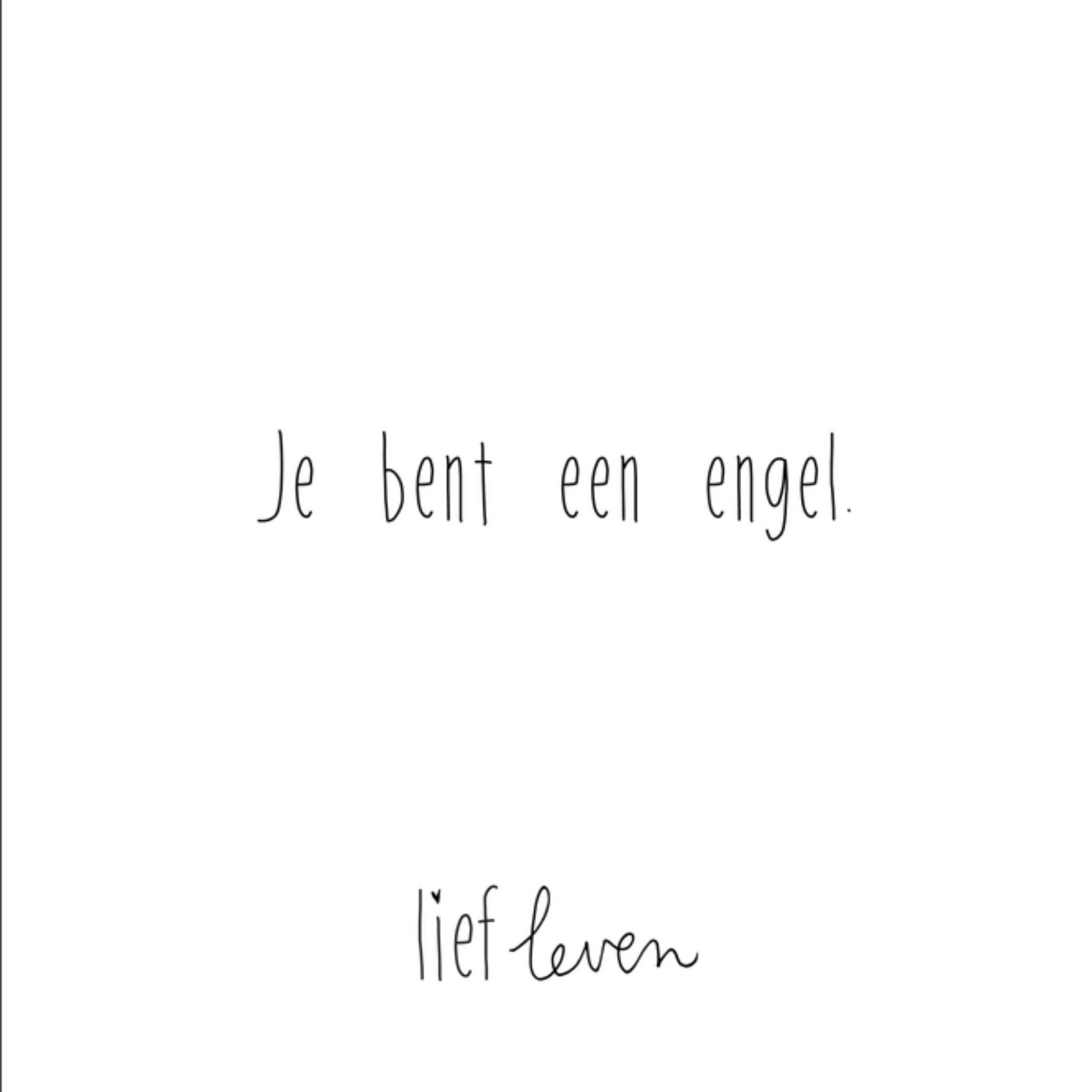 Zomaar kaart je bent een engel Vierkante Kaart Lief Leven