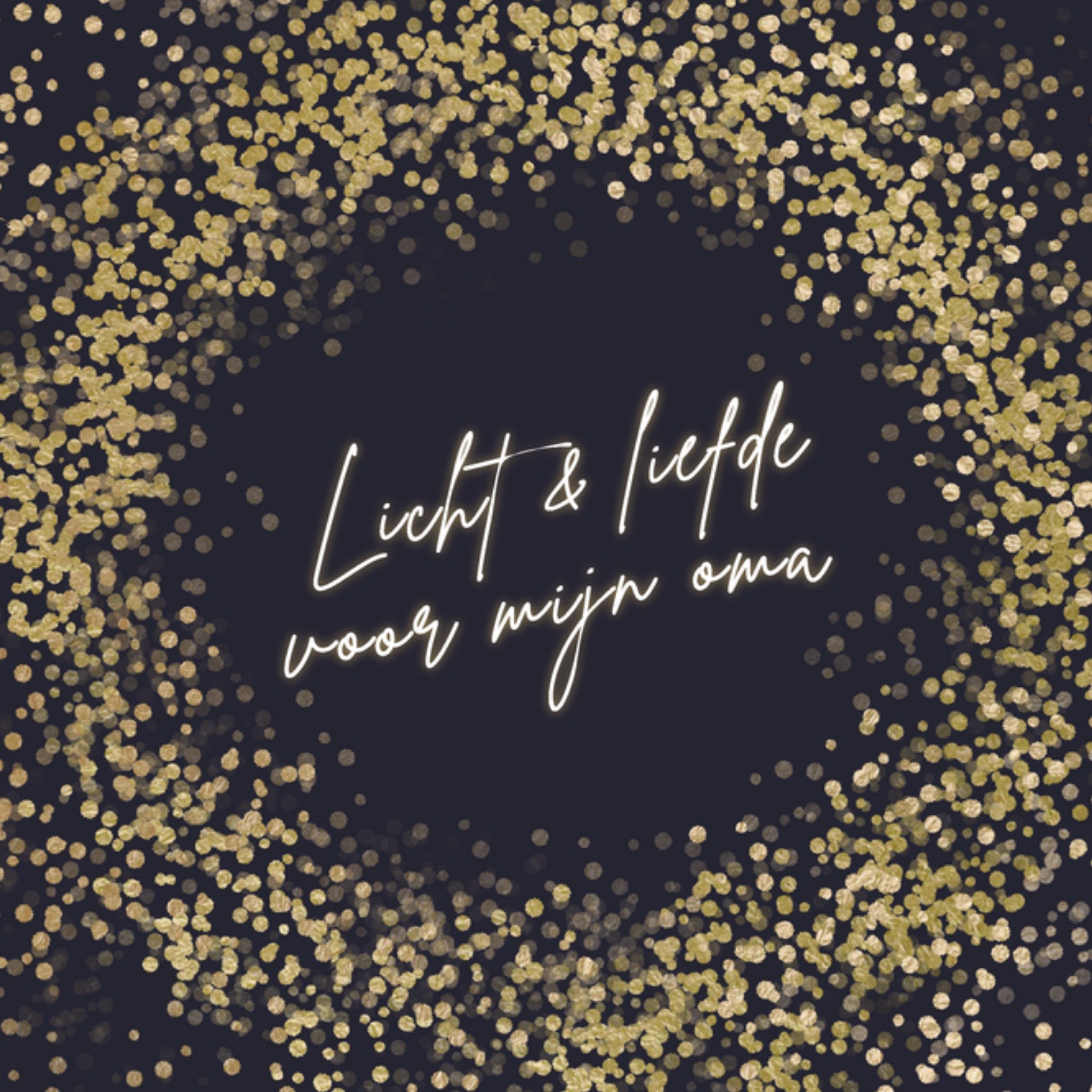 Greetz Kerstkaart Oma Licht en liefde Vierkant