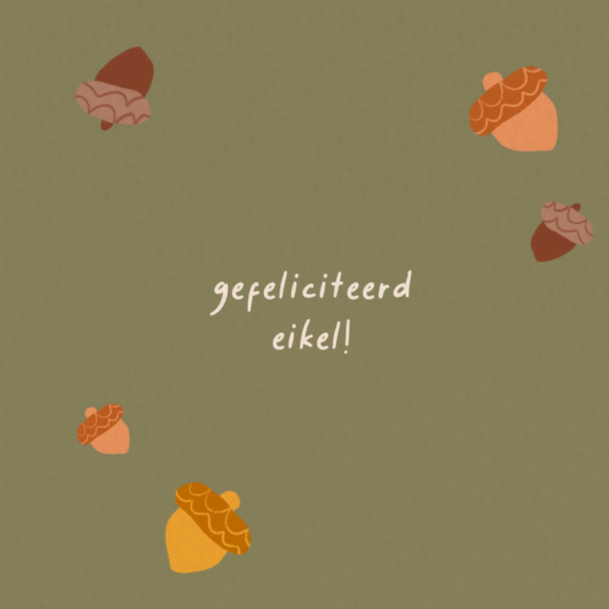 Greetz Verjaardagskaart eikel Vierkant