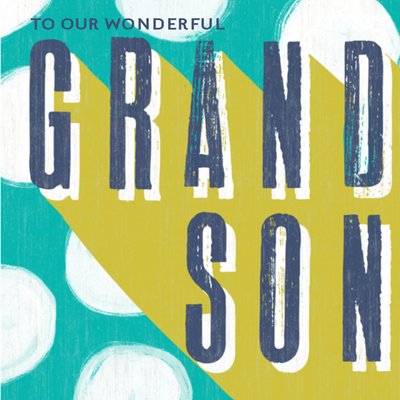 Greetz | Verjaardagskaart | Wonderful grandson