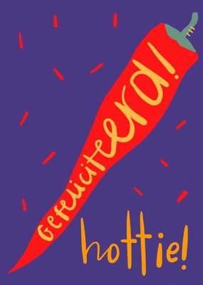 Gozde Gefeliciteerd Hottie! Geïllustreerde Chilipeper Verjaardagskaart