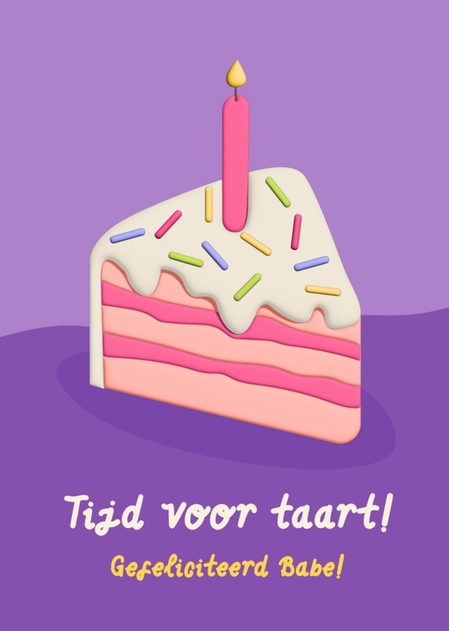 Verjaardagskaart - Tijd voor taart! - Gefeliciteerd babe! - Birthday cake