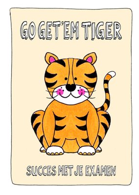 Sandysign | Geslaagdkaart | Go get'em tiger | Secces met je examen