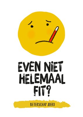 Even Niet Helemaal Fit Geïllustreerd Ziek Gezicht Beterschap Kaart