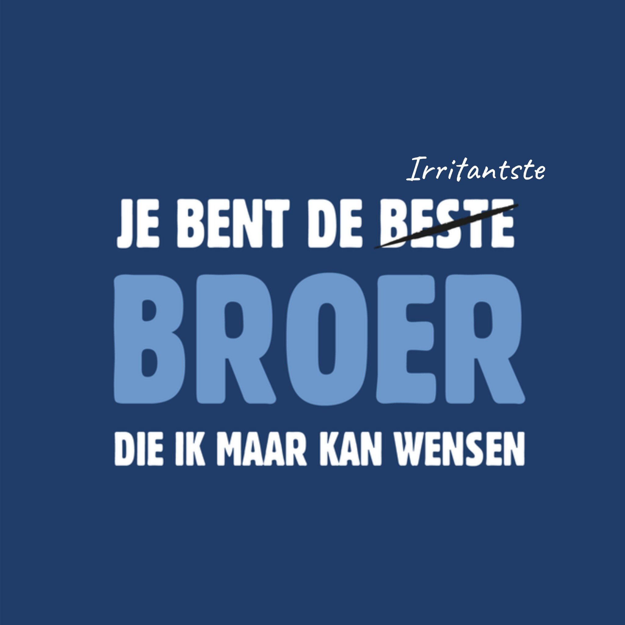 Greetz Broer en zus dag grappig broer Vierkant