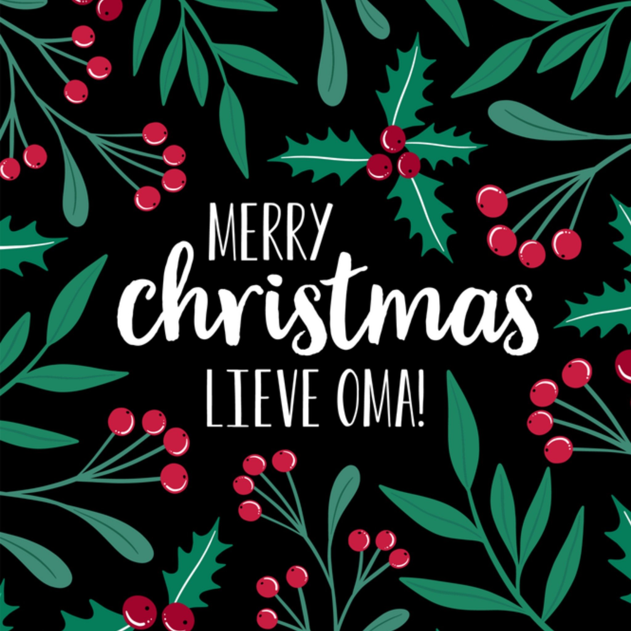 Greetz Kerstkaart lieve oma hulst Vierkant