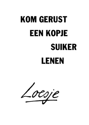 Kom gerust een kopje suiker lenen