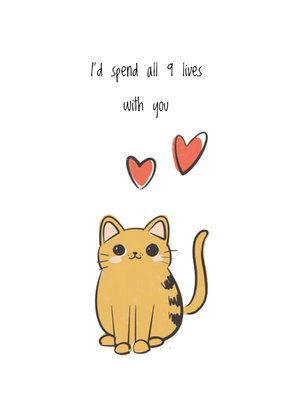 Ik Zou Al Mijn 9 Levens Met Jou Doorbrengen Geïllustreerde Kat Liefde Kaart