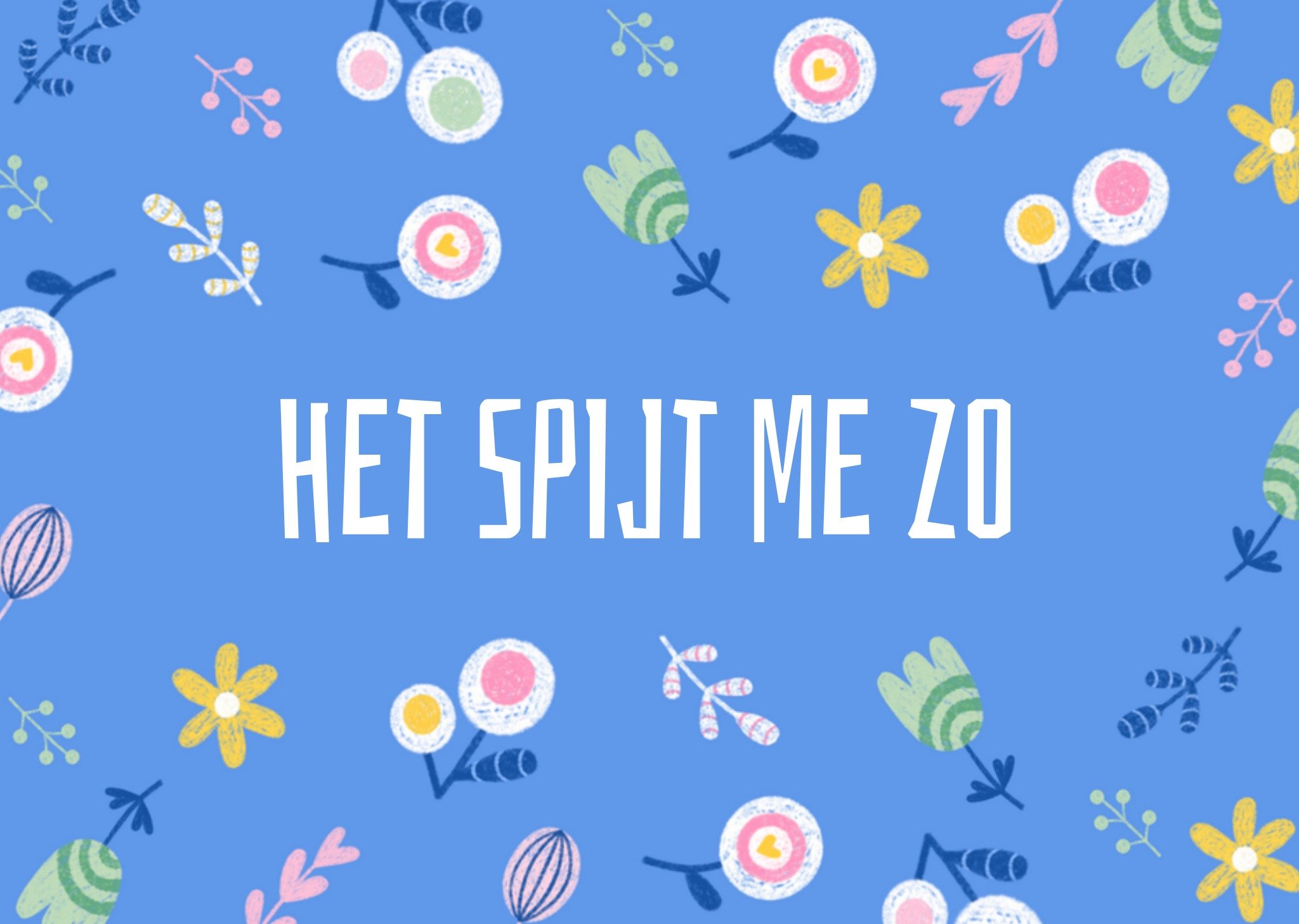 Sorry kaart Bloemen Kaart Marieke Witke